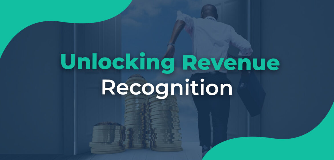 Unlocking Revenue Recognition blog banner