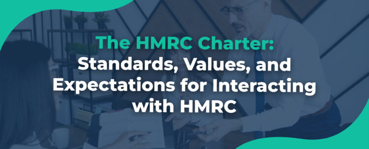 The HMRC Charter Standards Values and Expectations