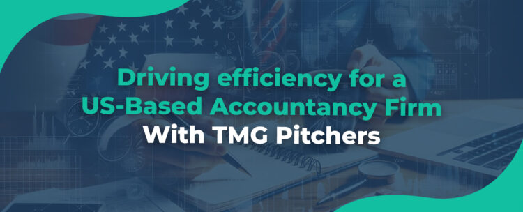 Driving efficiency for a us-based accountancy firm with
