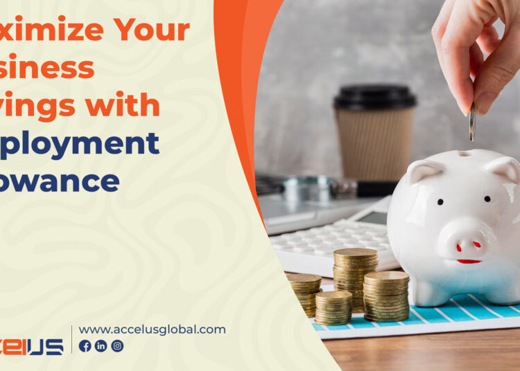 Maximize Your Business Savings with Employment Allowance