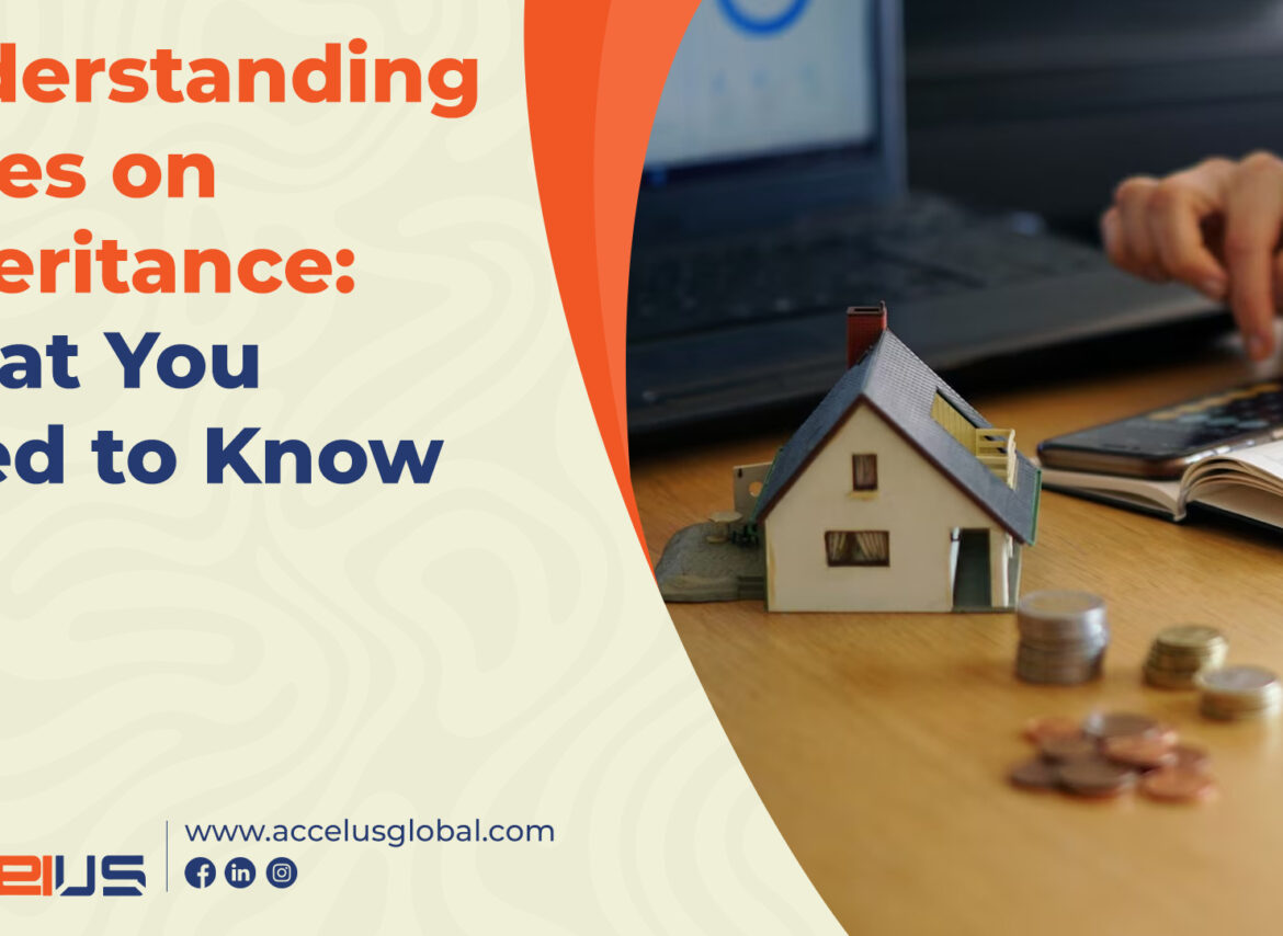 Understanding Taxes on Inheritance What You Need to Know