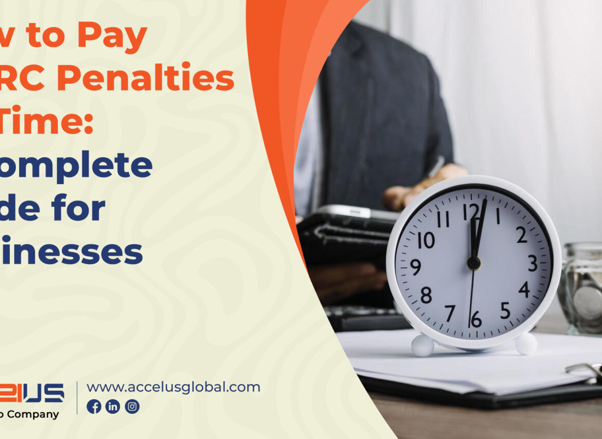 How to Pay HMRC Penalties on Time A Complete Guide for Businesses