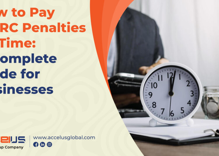 How to Pay HMRC Penalties on Time A Complete Guide for Businesses