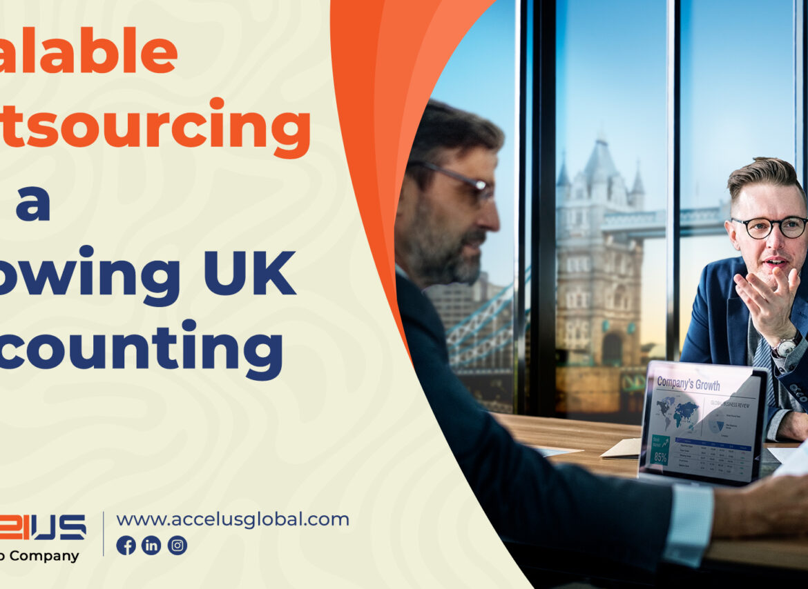 Scalable Outsourcing for a Growing UK Accounting